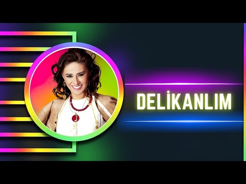 Yıldız Tilbe - Delikanlım