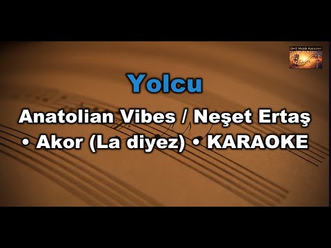 Yolcu - Anatolian Vibes (Akor/A diyez)