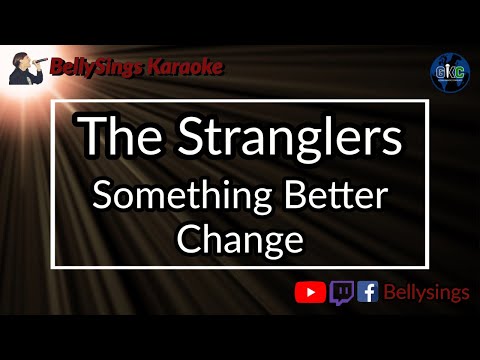 The Stranglers - Something Better Change