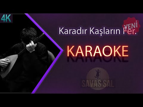 Karadır Kaşların Ferman Yazdırır Traditional Folk Song