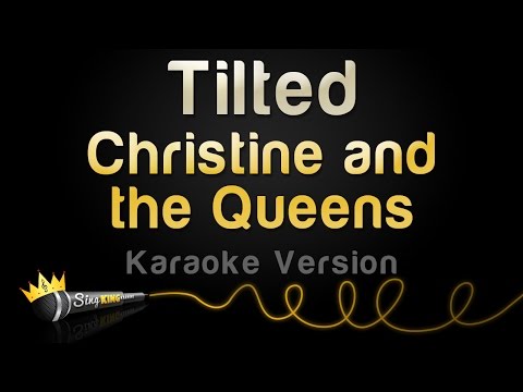 Christine and the Queens - Tilted