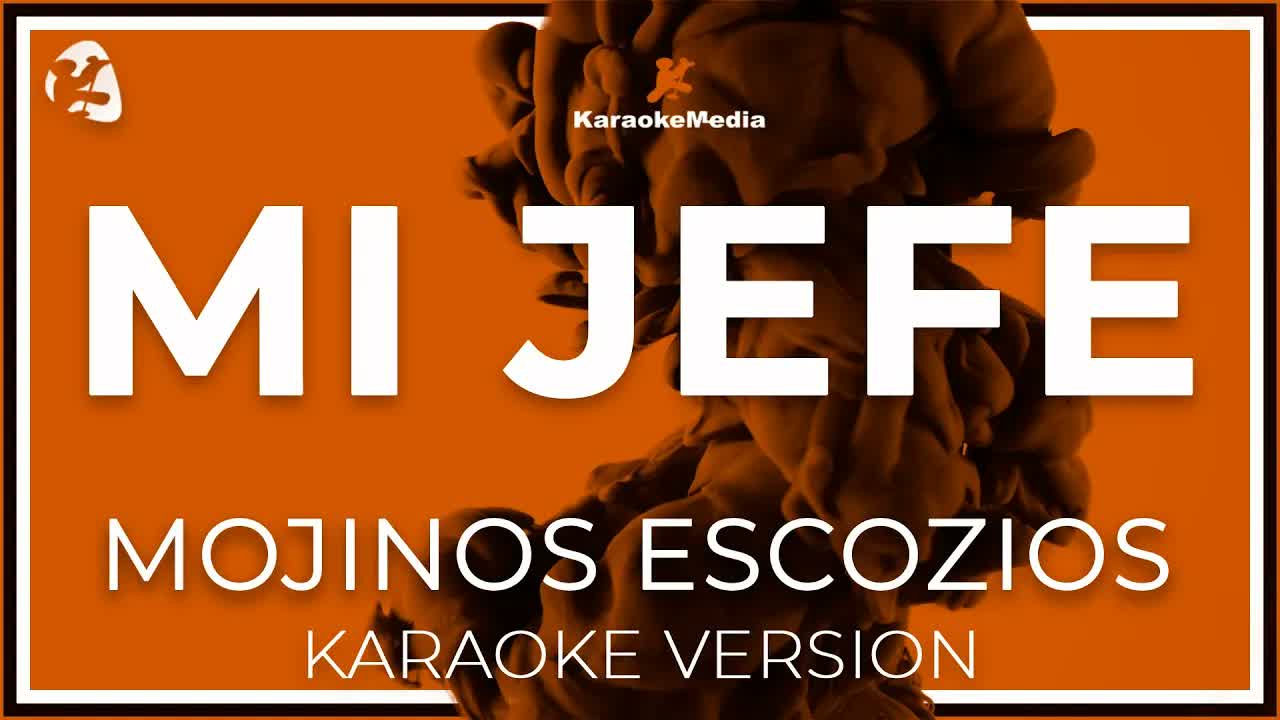 Mojinos Escozios - Mi Jefe