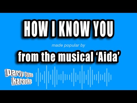 Aida - How I Know You