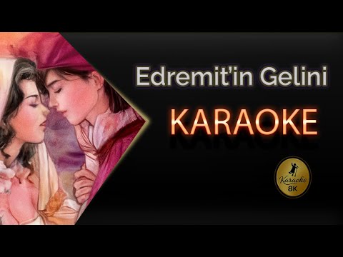 Edremit'in Gelini