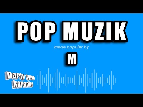 M - Pop Muzik
