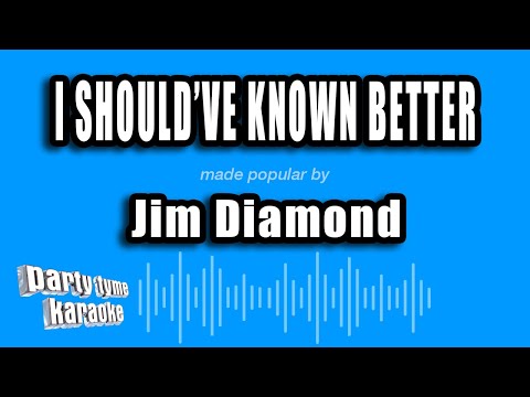 Jim Diamond - I Should've Known Better
