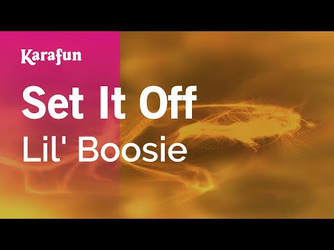 Lil' Boosie - Set It Off