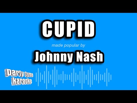 Johnny Nash - Cupid
