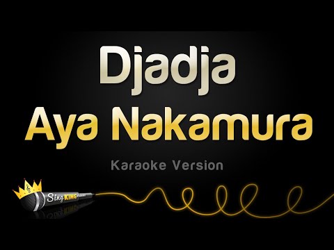 Aya Nakamura - Djadja