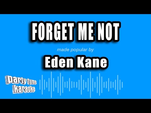 Eden Kane - Forget Me Not