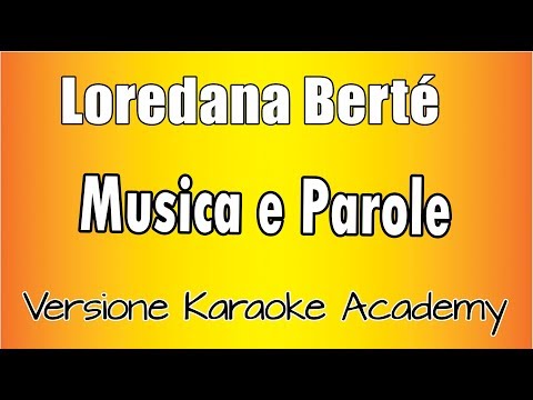 Loredana Bertè - Musica e Parole