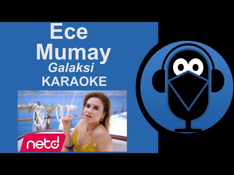 Ece Mumay - Galaksi