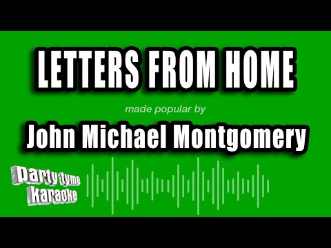 John Michael Montgomery - Letters From Home