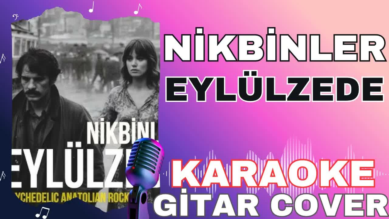 Nikbinler - Eylülzede