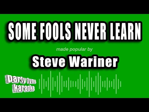 Steve Wariner - Some Fools Never Learn