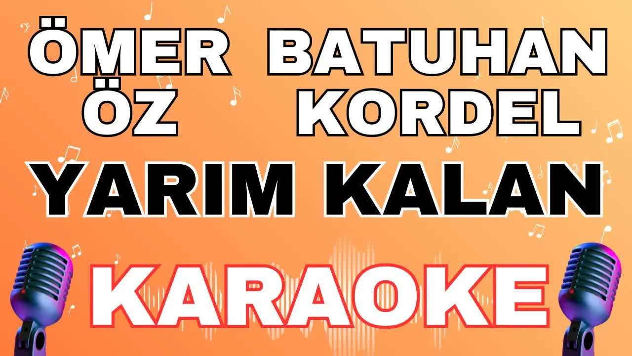 Ömer Öz & Batuhan Kordel - Yarım Kalan