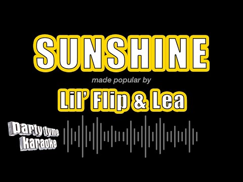 Lil' Flip & Lea - Sunshine