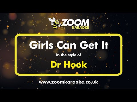 Dr Hook - Girls Can Get It