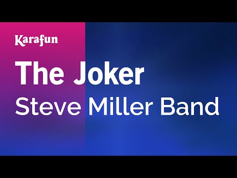 Steve Miller Band - The Joker