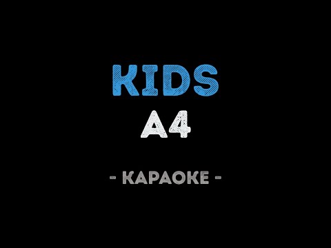 A4 - KIDS