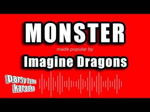 Imagine Dragons - Monster