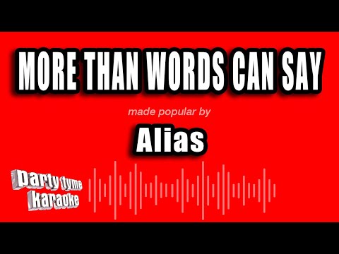 Alias - More Than Words Can Say