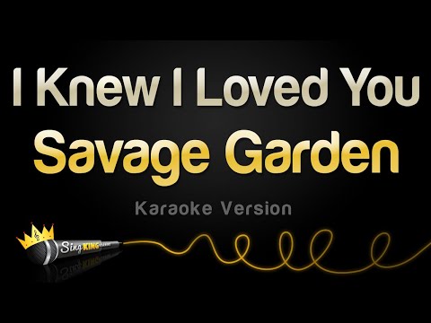 Savage Garden - I Knew I Loved You
