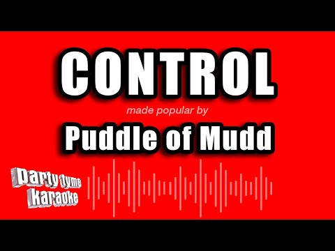 Puddle of Mudd - Control