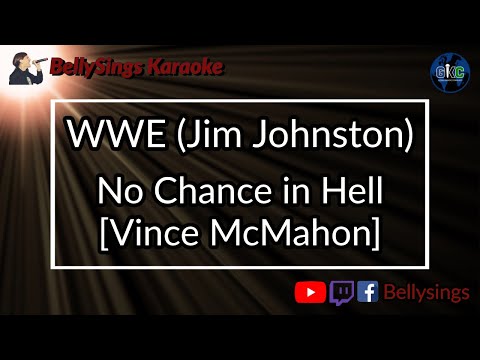 WWE [Jim Johnston] - No Chance In Hell [Vince McMahon]