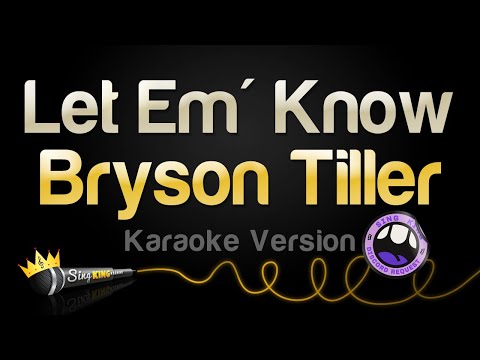 Bryson Tiller - Let Em' Know