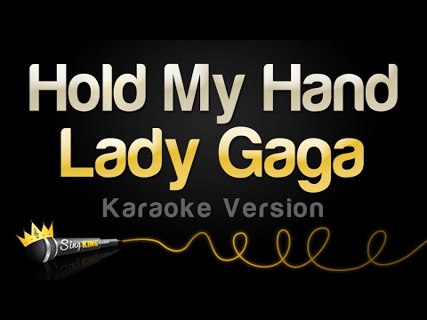 Lady Gaga - Hold My Hand