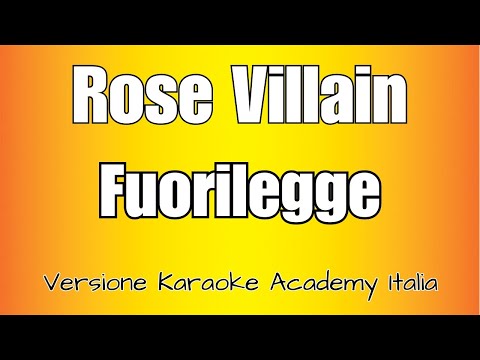 Rose Villain - Fuorilegge