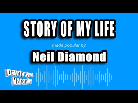 Neil Diamond - Story of My Life