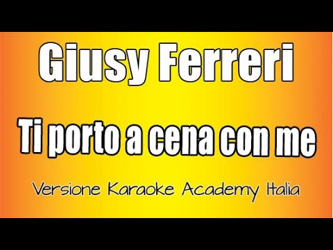 Giusy Ferreri - Ti porto a cena con me