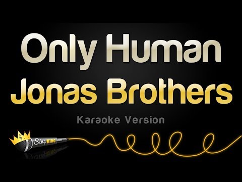Jonas Brothers - Only Human