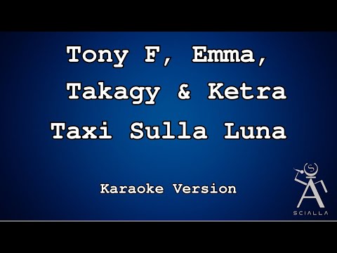 Tony Effe, Emma, Takagy & Ketra - Taxi Sulla Luna