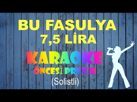 Fasulya 7,5 Lira