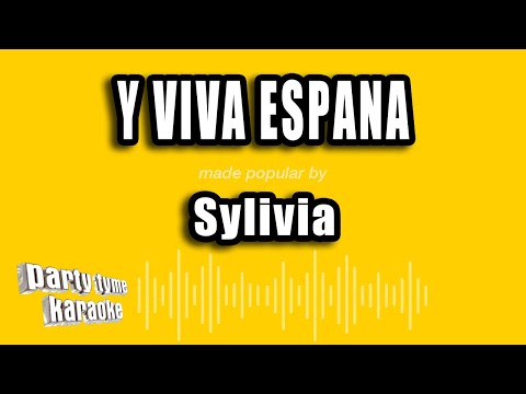 Sylivia - Y Viva Espana