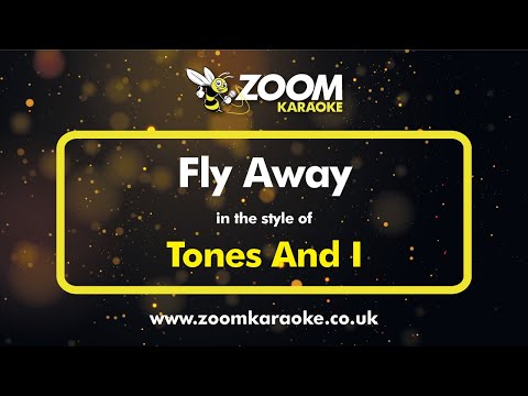Tones And I - Fly Away