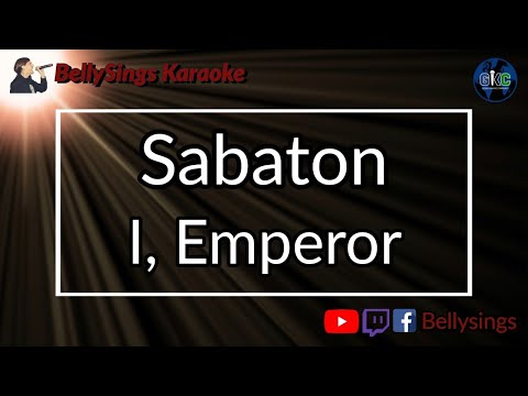Sabaton - I, Emperor
