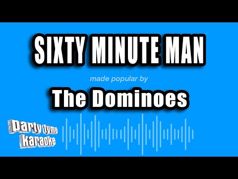 The Dominoes - Sixty Minute Man