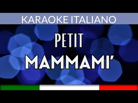 Petit - Mammamì Italiano