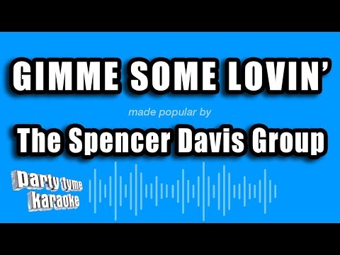 The Spencer Davis Group - Gimme Some Lovin'