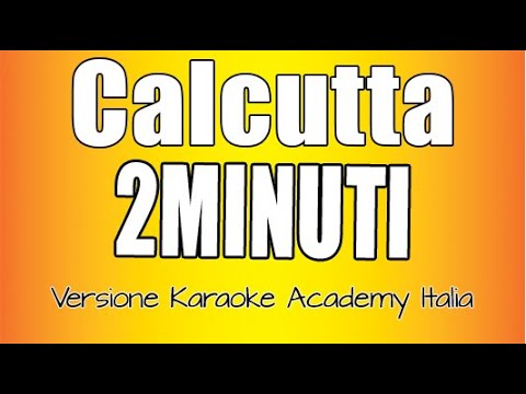 Calcutta - 2minuti