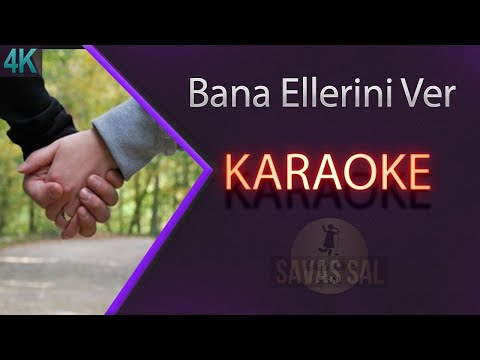 Bana Ellerini Ver