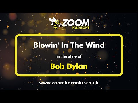 Bob Dylan - Blowin' In The Wind