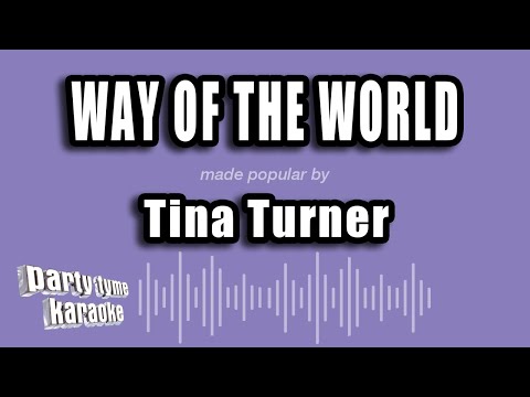 Tina Turner - Way of the World