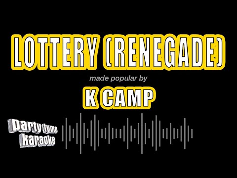 K CAMP - Lottery (Renegade)