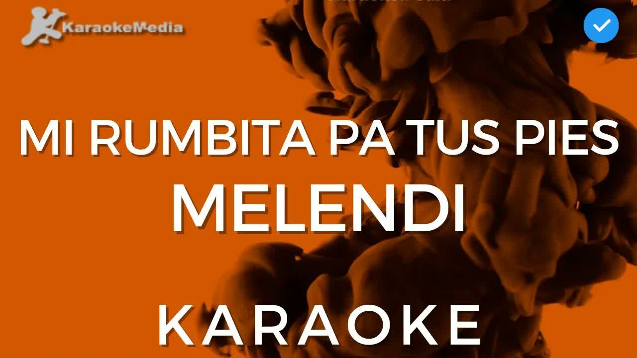Melendi - Mi Rumbita Pa Tus Pies