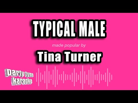 Tina Turner - Typical Male